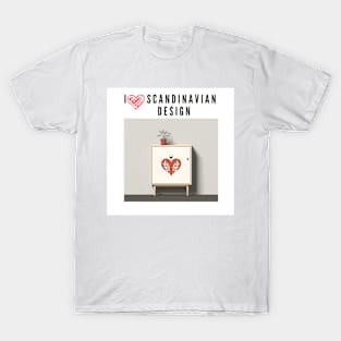 I love Scandinavian design T-Shirt